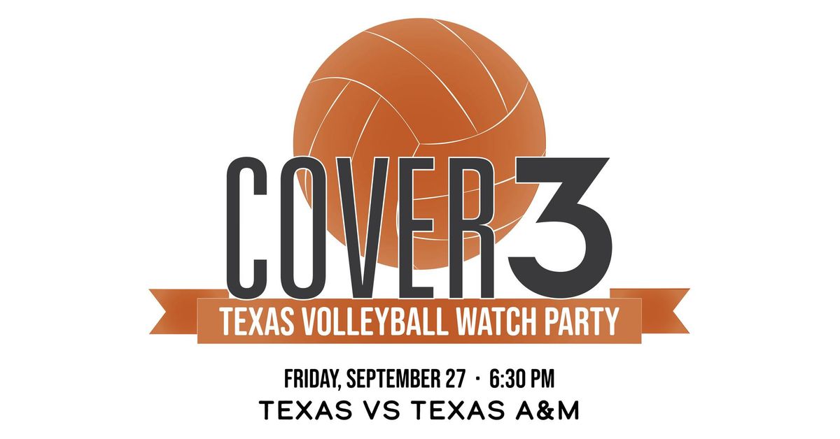 TEXAS VOLLEYBALL WATCH PARTY