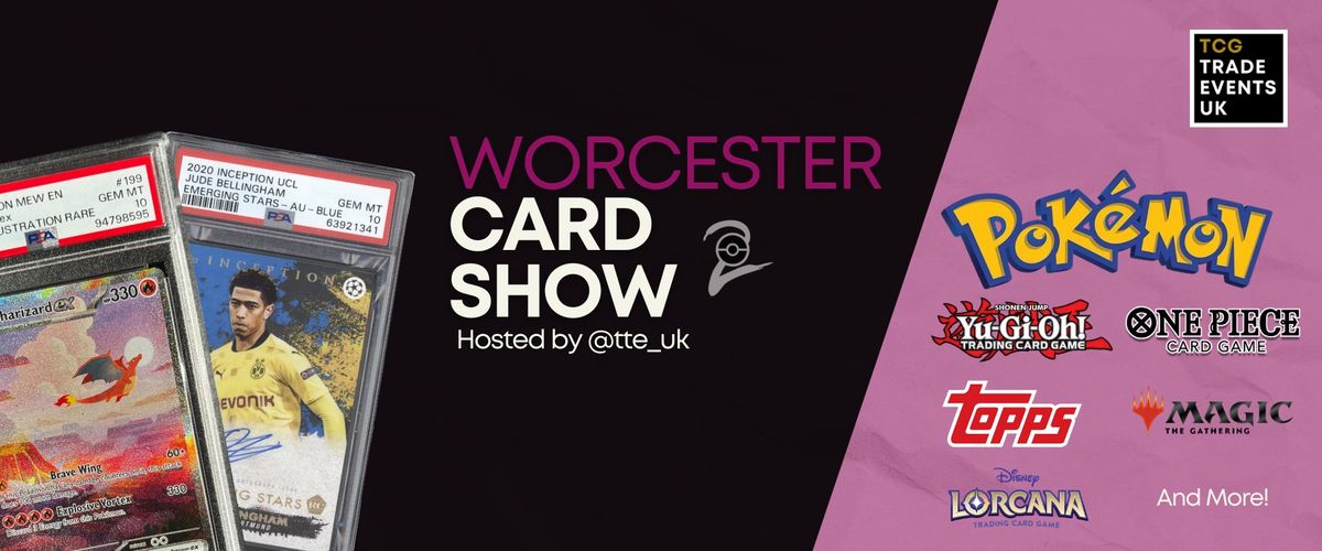 Worcester Card Show - March 2025