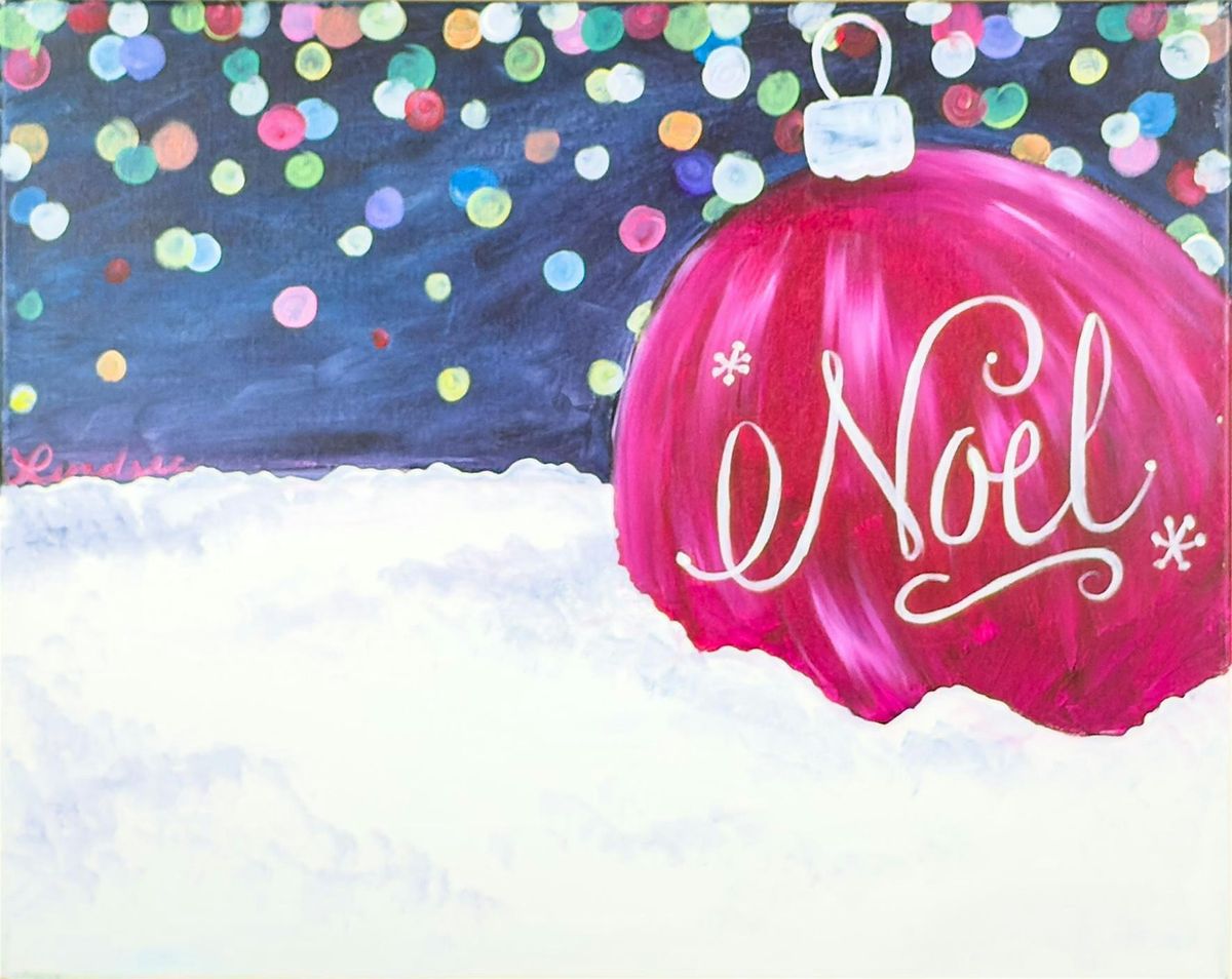 Toledo Paint & Sip Party \u2013 Noel Ornament