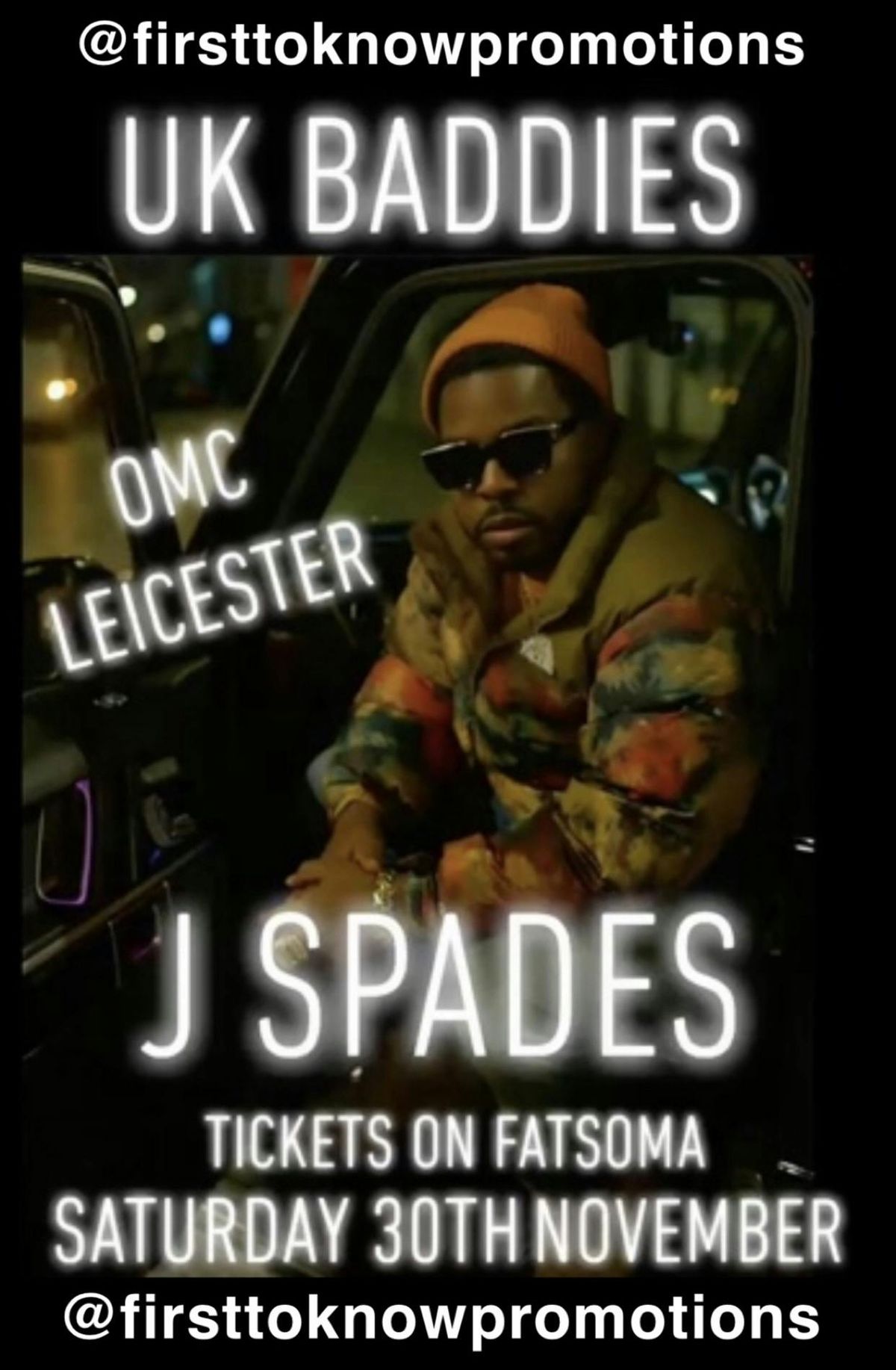 UK BADDIES !!!!\u2660\ufe0f J SPADES \u2660\ufe0f COMING TO LEICESTER !!!! SATURDAY 30TH NOVEMBER AT OMC LEICESTER LE3 5AG 5:00PM-11:00PM !!!!