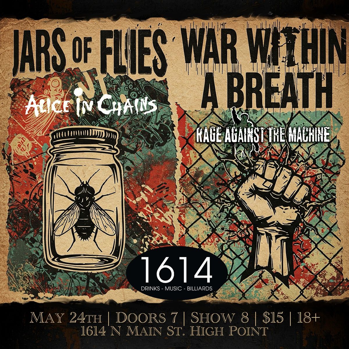 Jars of Flies wsg War Within A Breath (Alice in Chains & RATM Tributes)