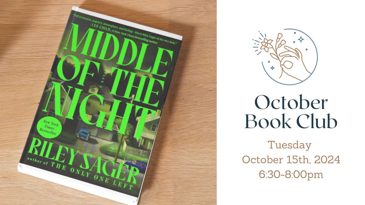 October Book Club - Middle Of The Night by Riley Sager - 10\/15\/24