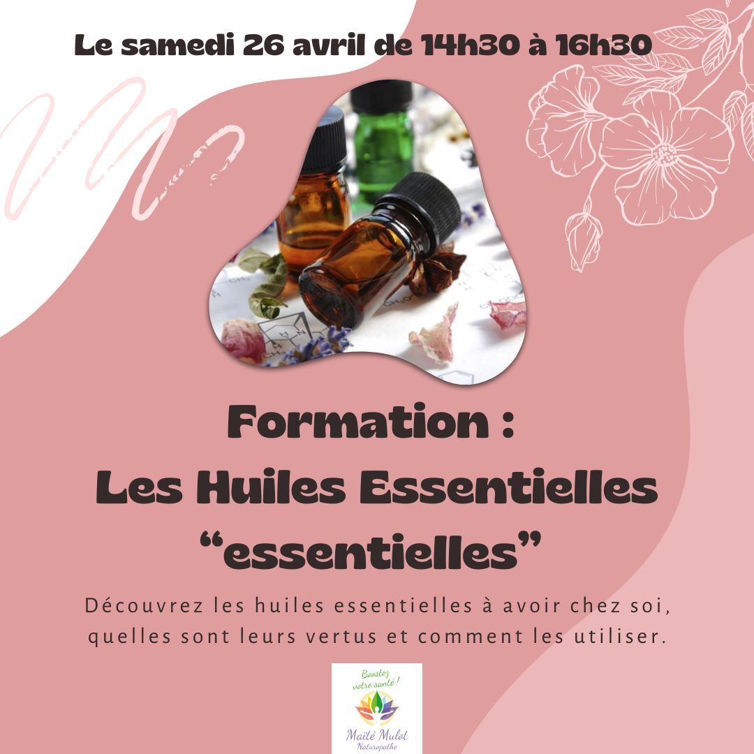 Les Huiles Essentielles "essentielles"