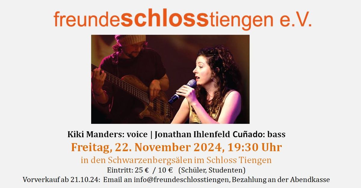 Jazz im Schloss Tiengen: POEMS OF EVE - Kiki Manders und Jonathan Ihlenfeld-Cu\u00f1ado