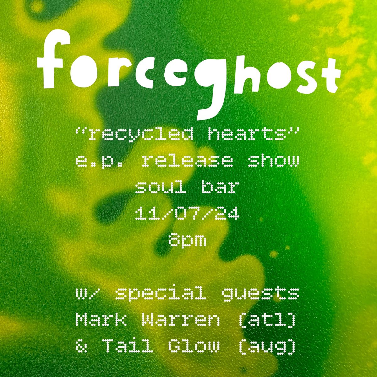 forceghost ep release show! - Soul Bar