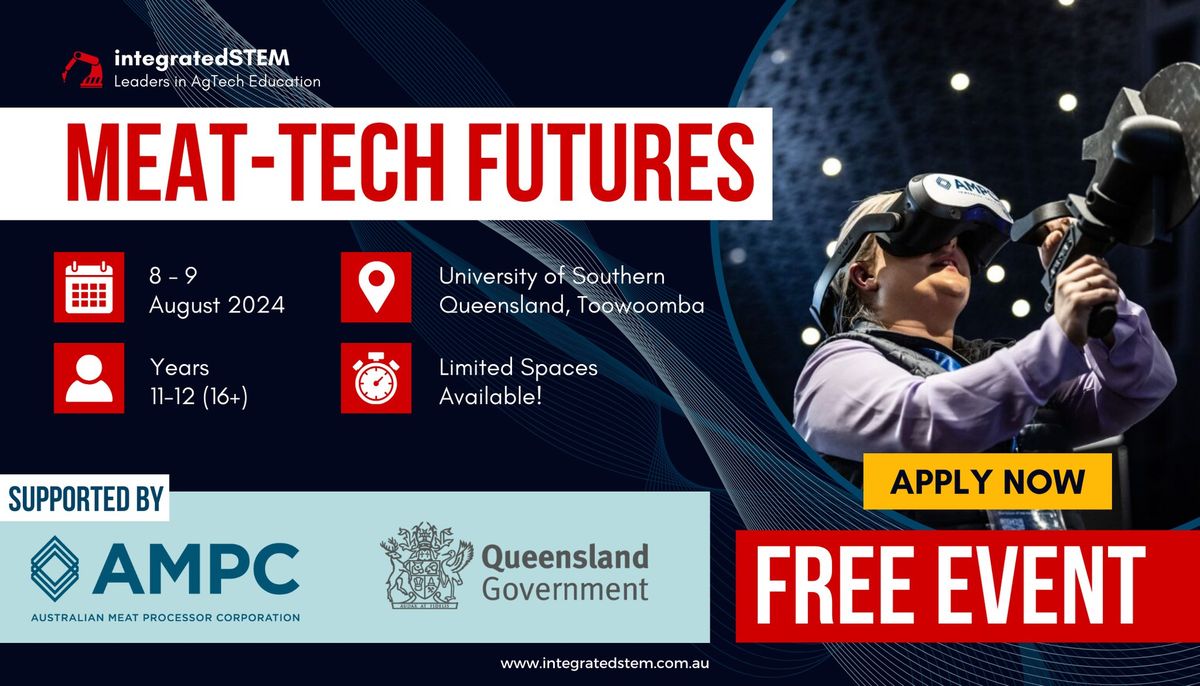 Toowoomba - Meat-Tech Futures Camp - FREE EVENT