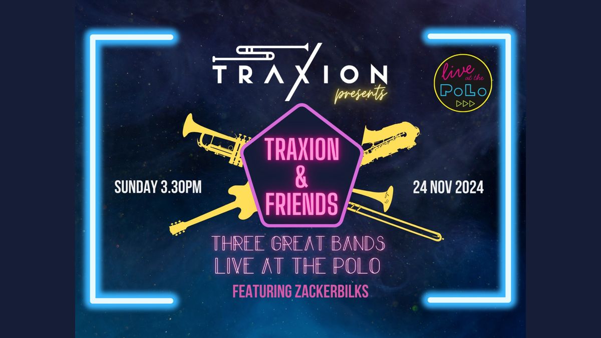 TraXion and Friends