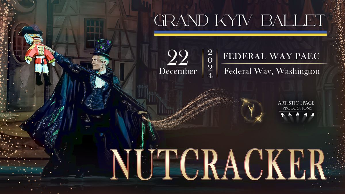 Nutcracker | Federal Way | December 22,  2024 