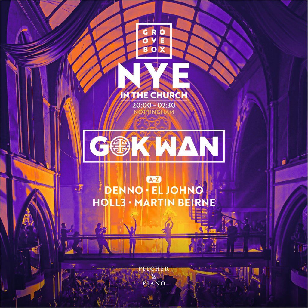 GOK WAN | Groovebox NYE In The Church