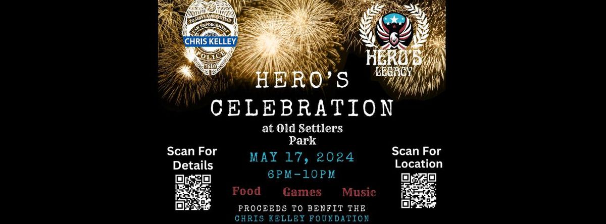 Hero's Celebration at Old Settlers Park to Benefit The Chris Kelley Foundation