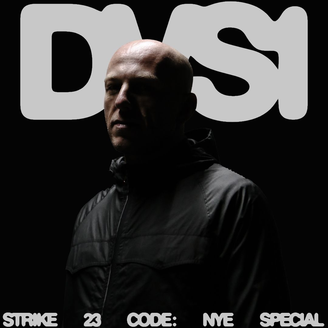 Strike 23 : Code [ NYE SPECIAL ] w \/ DVS1 