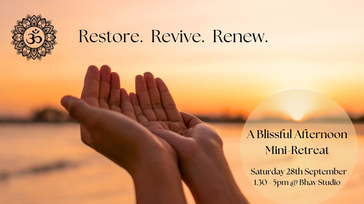 Restore. Revive. Renew.  A blissful afternoon mini-retreat with yoga, live music & aromatherapy