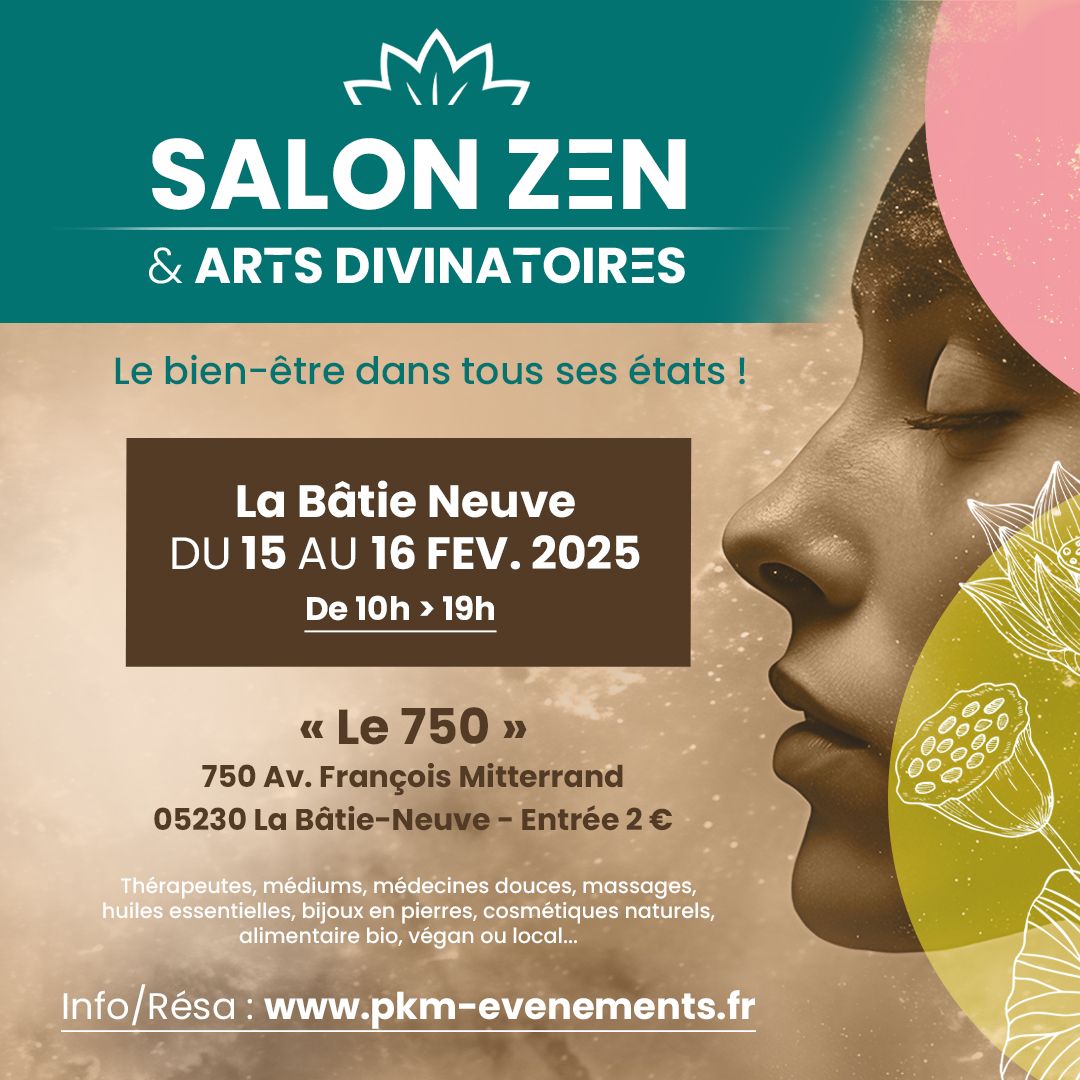 Salon Zen & Arts Divinatoires - La B\u00e2tie-Neuve