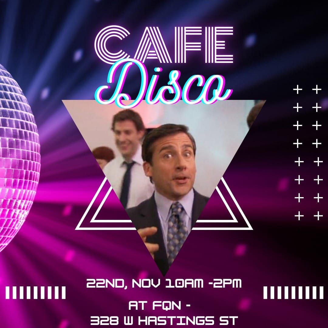 "CAFE DISCO" - WEEKDAY DAYTIME FUN! coffee, bagels, dancing, and relax zone