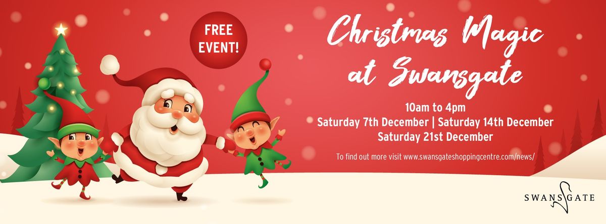 Christmas Magic at Swansgate Shopping Centre