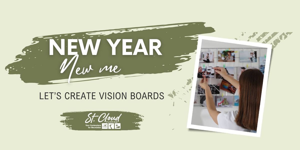 New Year, New Me - Vision Board Workshop