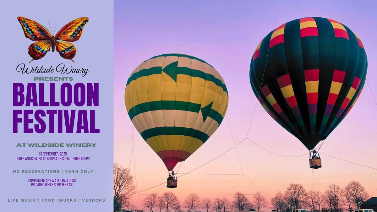 Balloon Festival at Wildside Winery