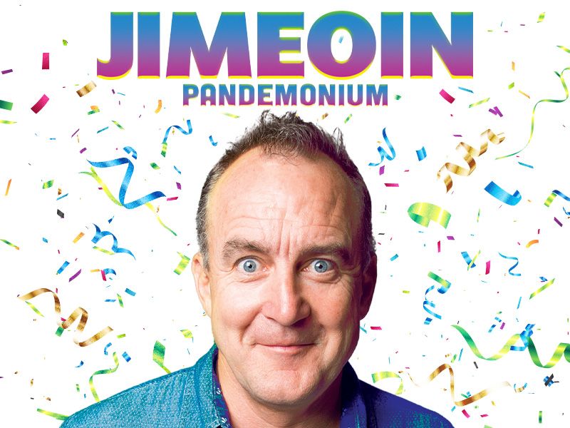 Jimeoin - Pandemonium | Comedy | Byron Theatre