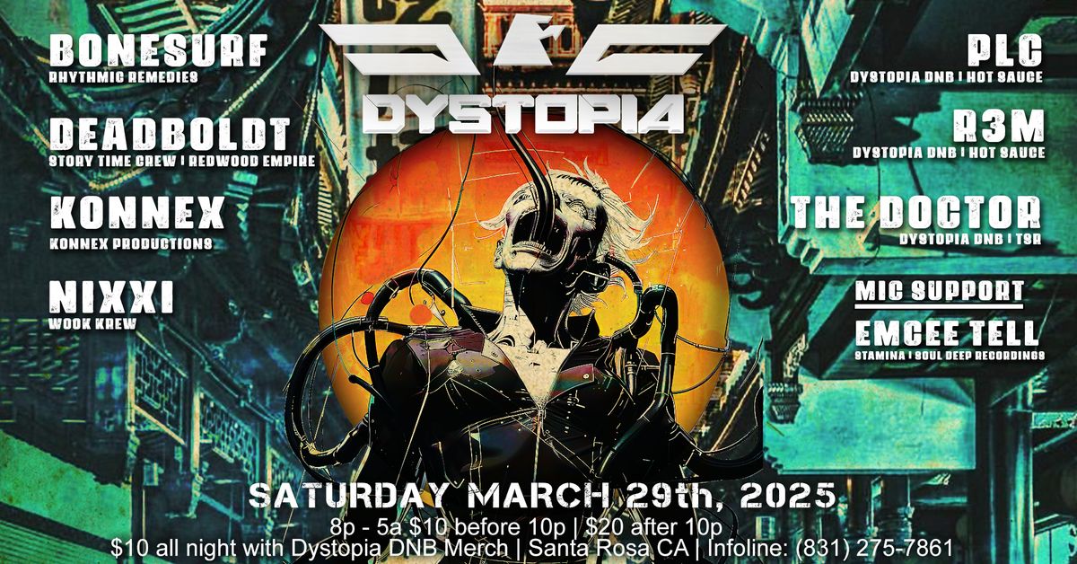 Dystopia Drum & Bass Presents \u201cSpring Fling\u201d