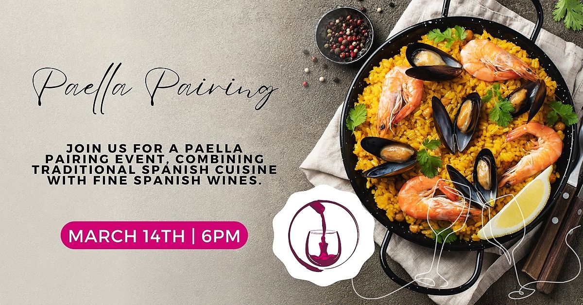 Paella and Wine Pairing