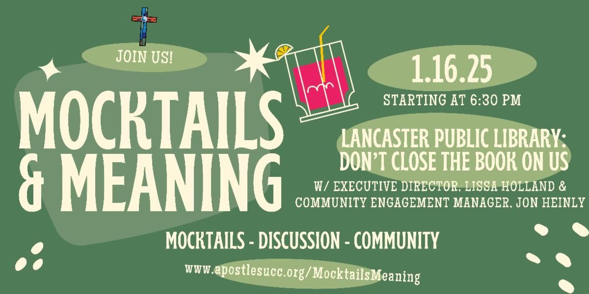 January Mocktails & Meaning: Lancaster Public Library: Don't Close the Book on Us