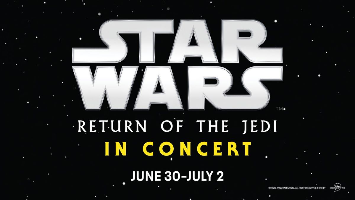 Star Wars - The Return of the Jedi in Concert (Concert)