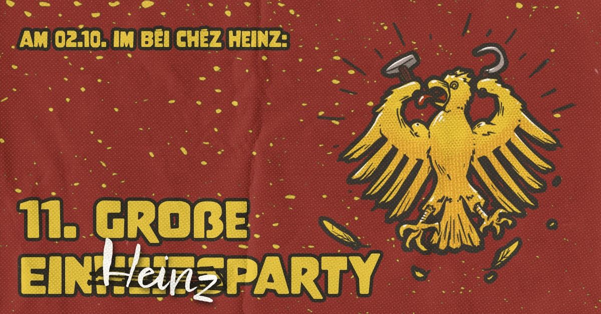 11. Gro\u00dfe EinHEINZParty