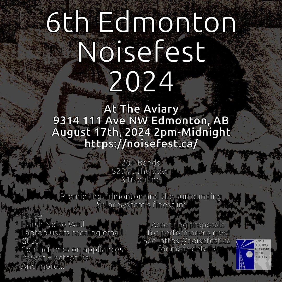 6th Edmonton Noisefest