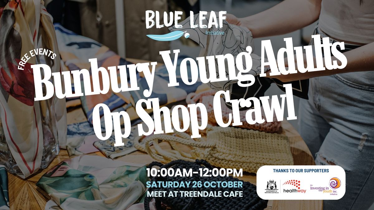 Bunbury Young Adults Op Shop Crawl