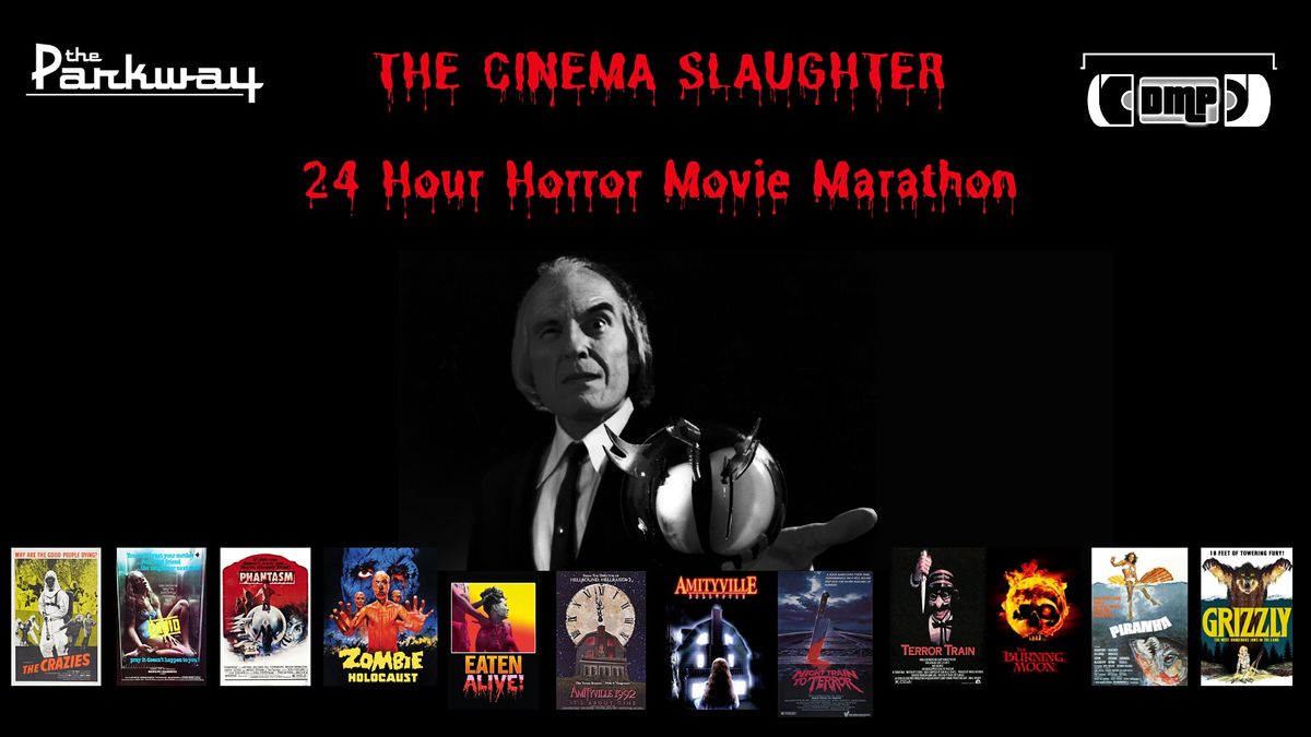 The Cinematic Slaughter: 24-Hour Horror Movie Marathon