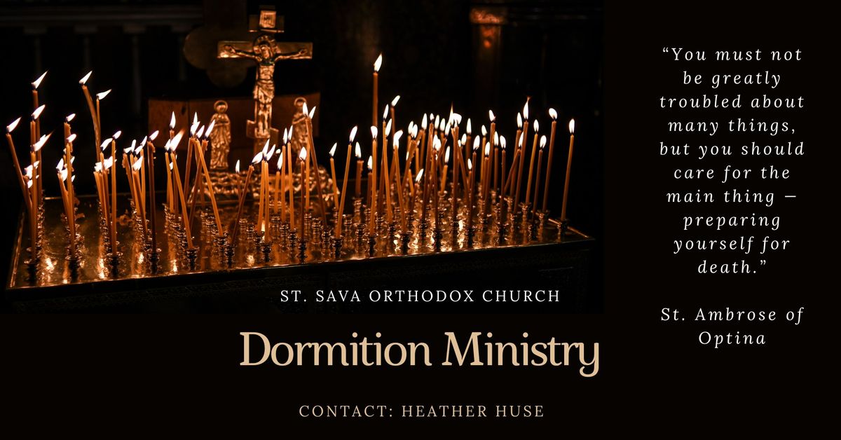 Dormition Ministry Presentation