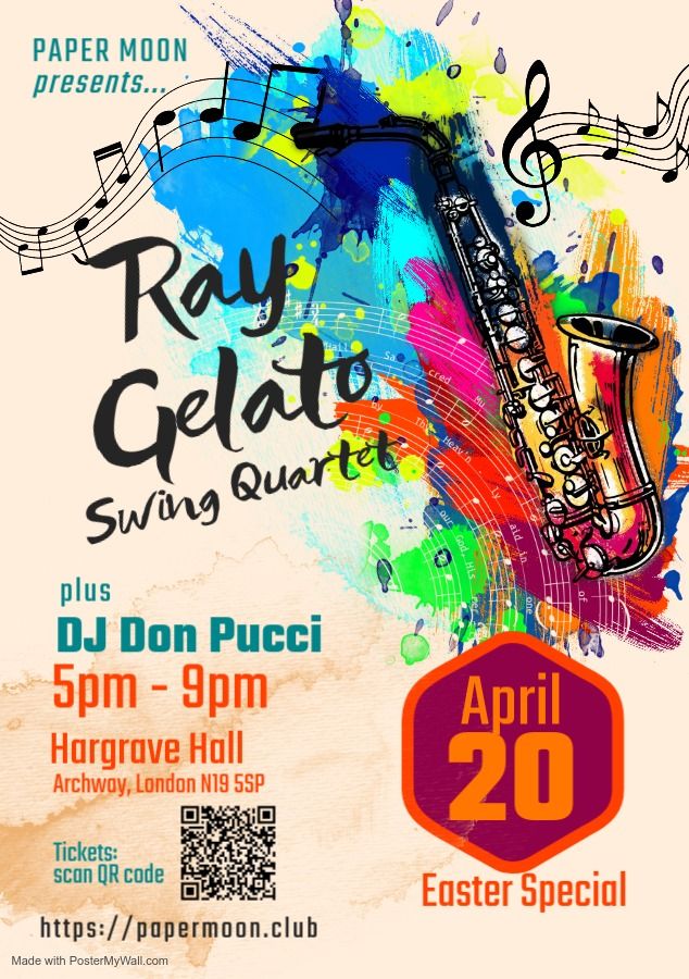 Paper Moon: Ray Gelato Swing Quartet! (Easter Special)