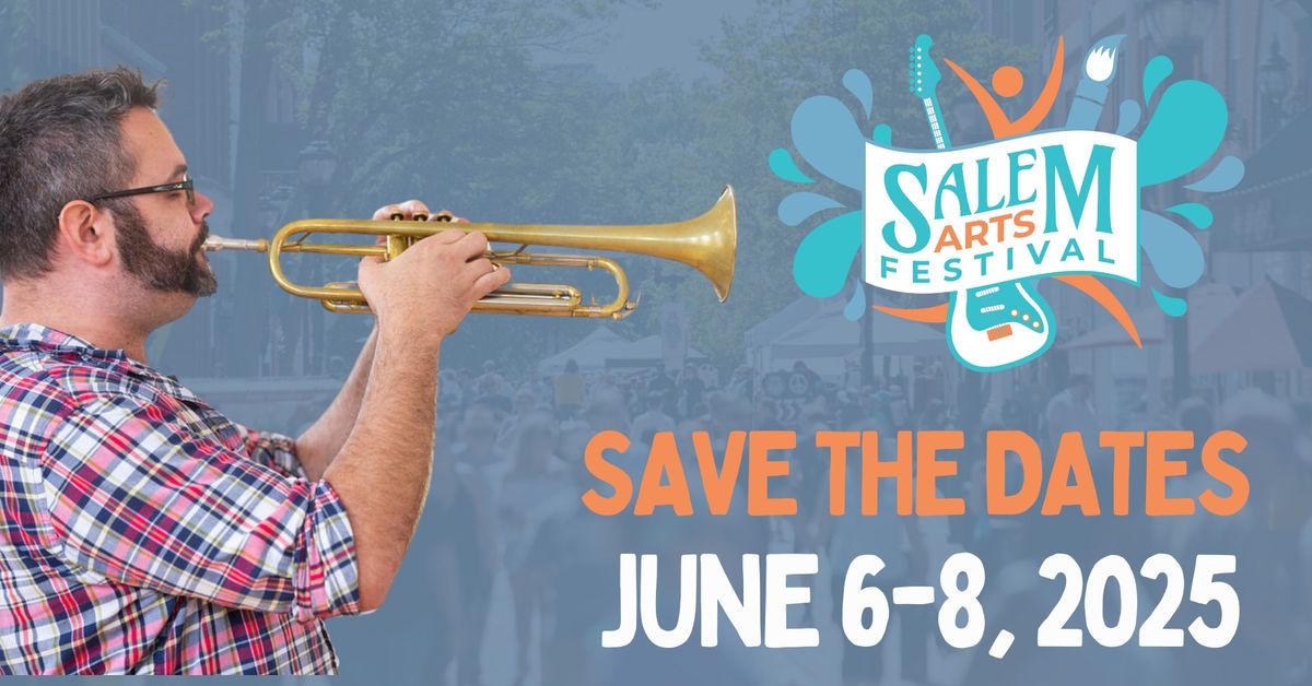 Salem Arts Festival 2025