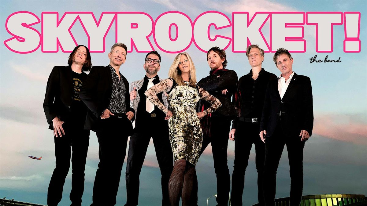 SKYROCKET!