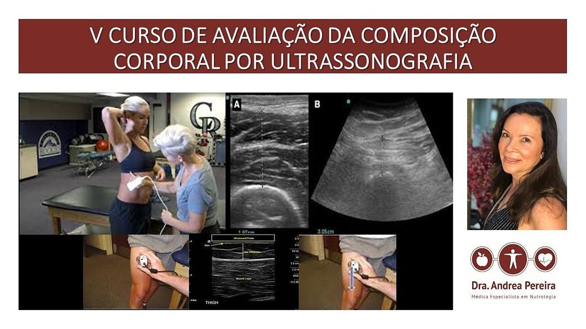 V Curso De AvaliaÇÃo Da ComposiÇÃo Corporal Por Ultrassonografia Staybridge Suítes São Paulo 6 9030