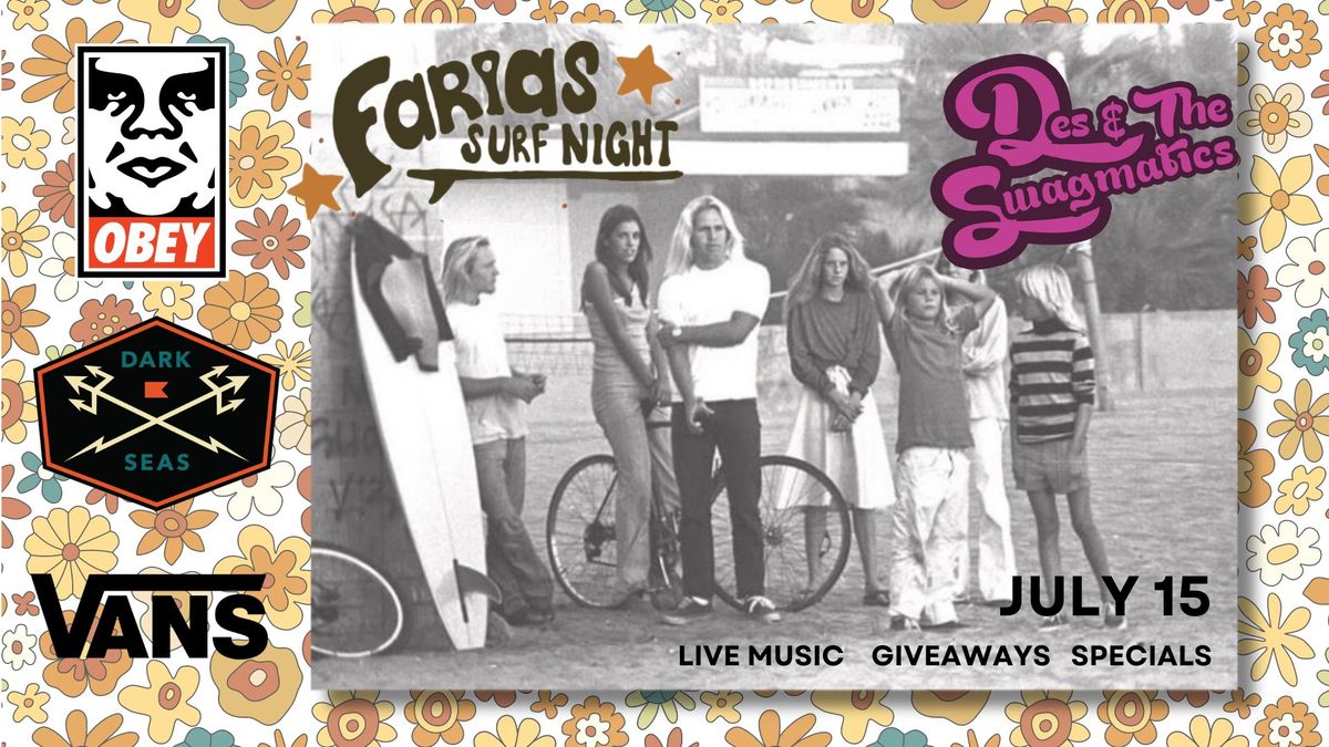 Farias presents Surf Night with Des & The Swagmatics