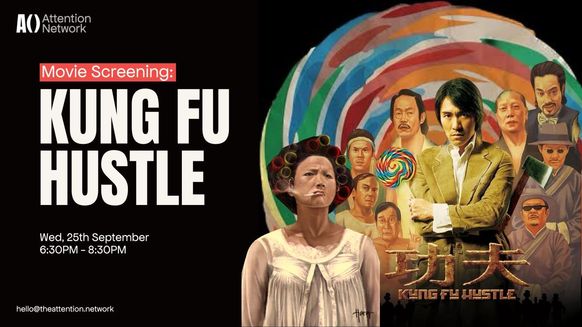 Kung Fu Hustle - Attention Movie Night 