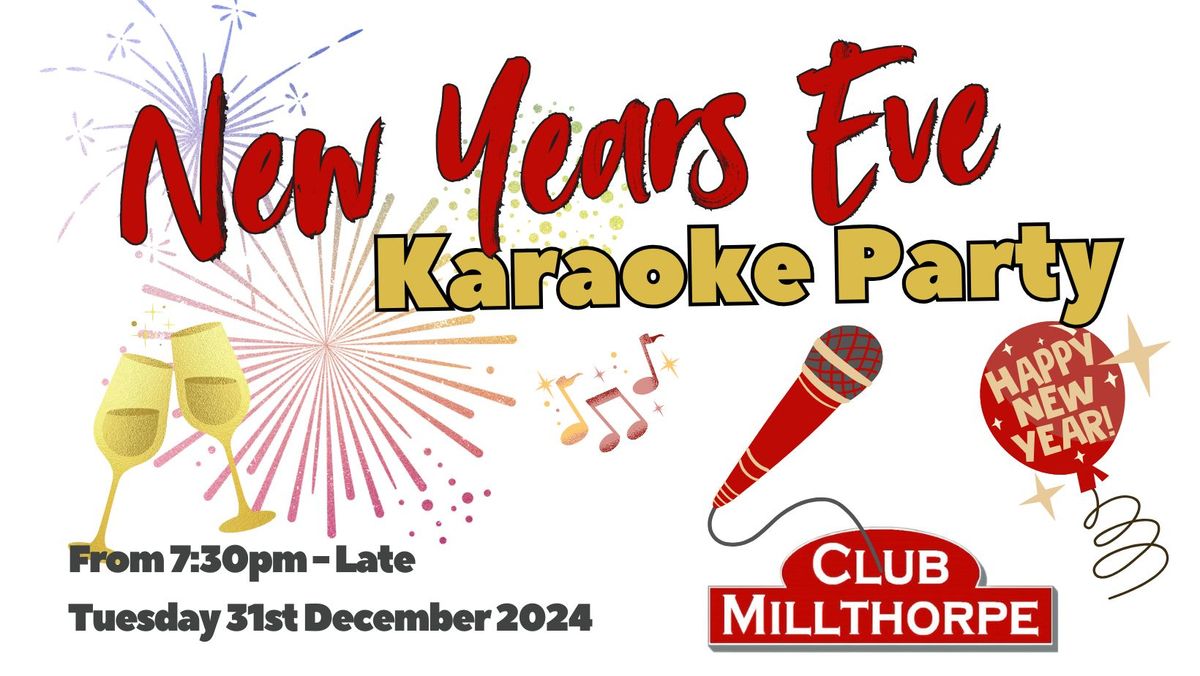 NEW YEARS EVE KARAOKE PARTY