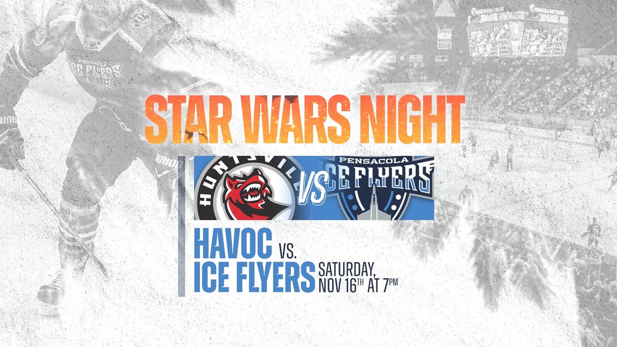 Star Wars Night: Ice Flyers vs Havoc