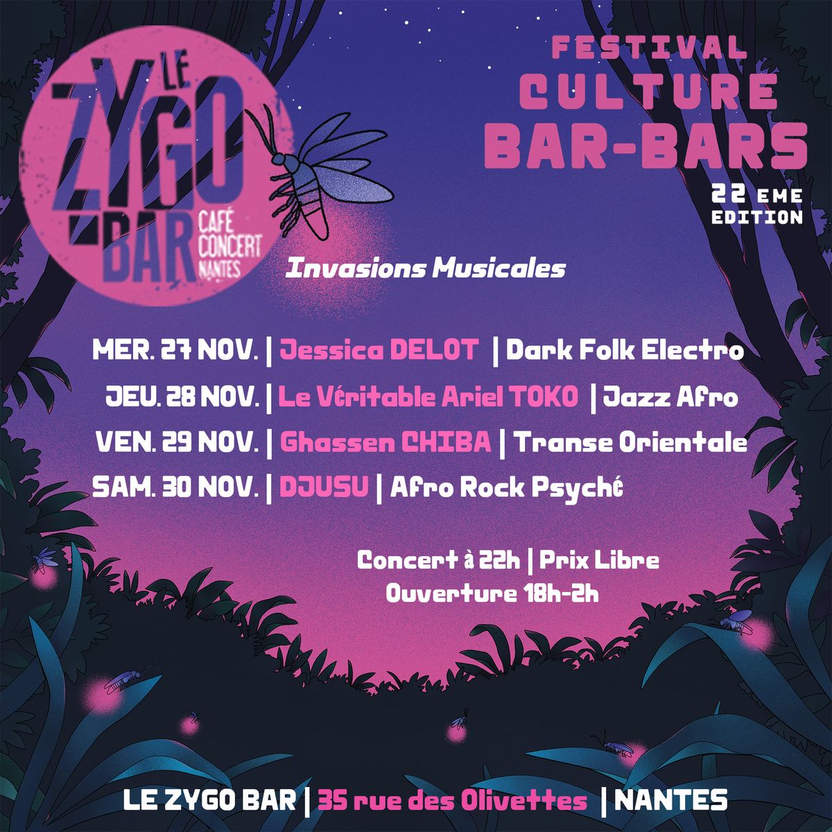 \ud83d\udc4a Festival Culture Bar-Bars au Zygo Bar \ud83d\udc4a Les Invasions Musicales