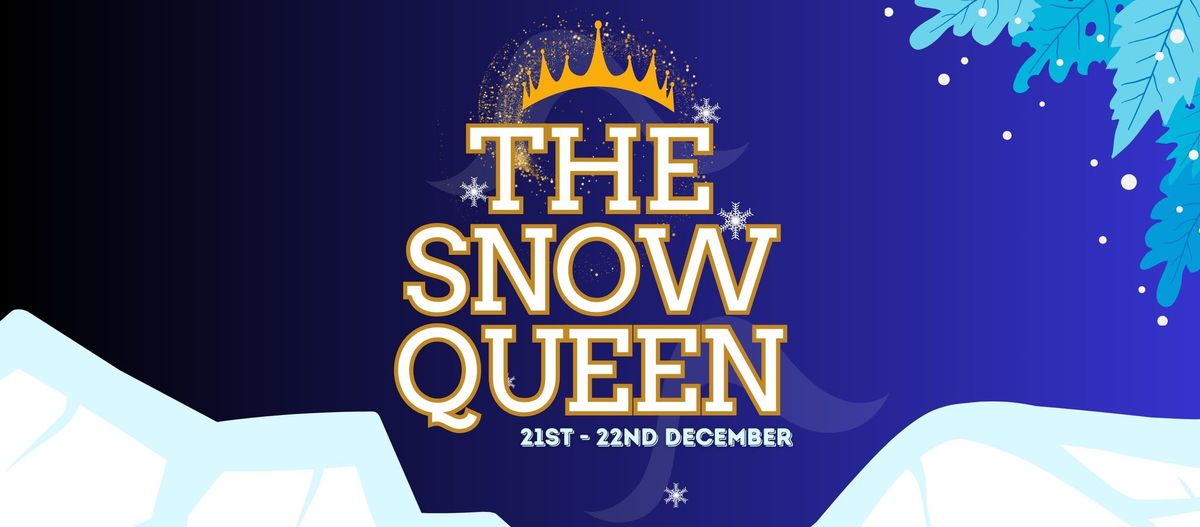 The Snow Queen - a Pantomime