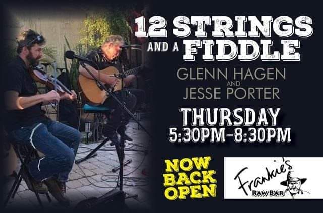 12 Strings and a Fiddle Live at Frankie's Raw Bar 