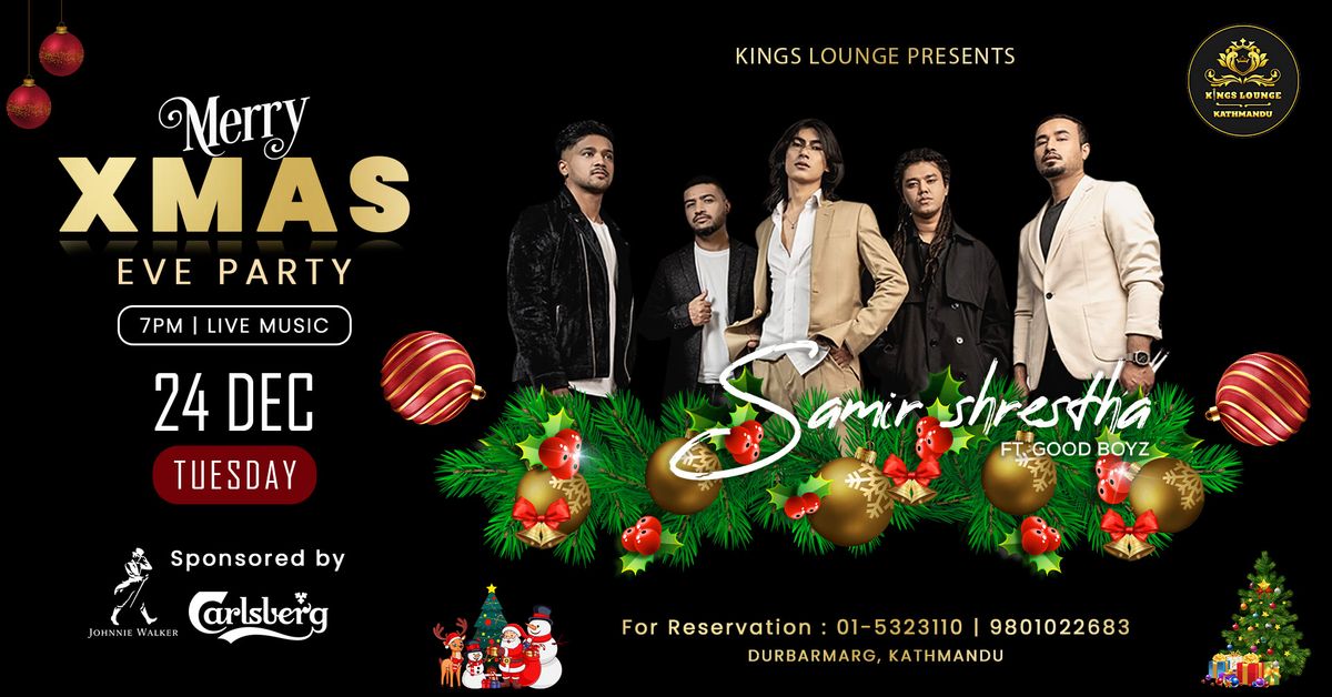 Christmas Eve Party with Live Music by Samir Shrestha