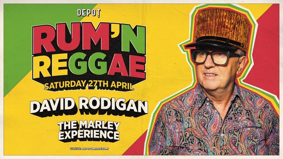 Rum\u2019 N Reggae w\/ David Rodigan & The Marley Experience