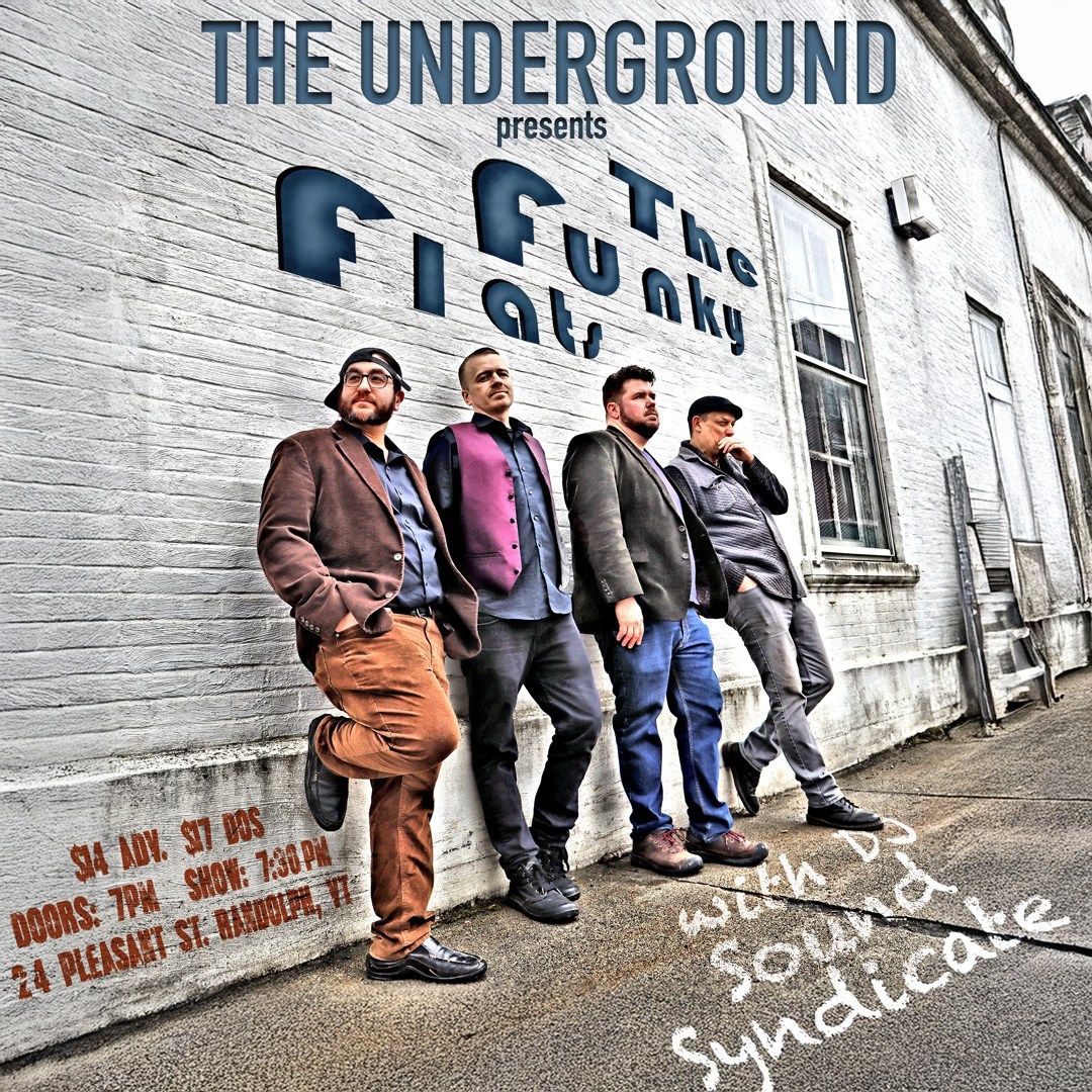 The Funky Flats w\/ DJ Sound Syndicate at The Underground