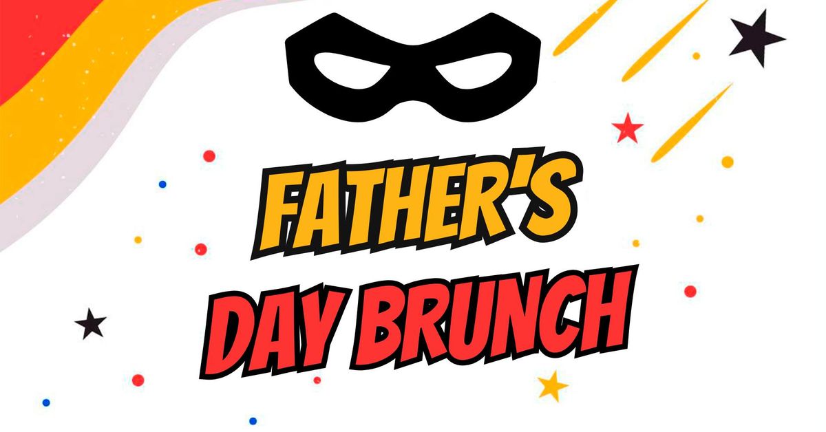 Father's Day Superhero Brunch