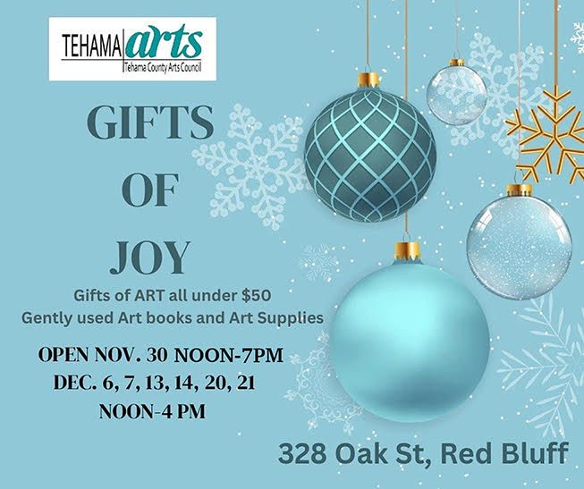 Gifts of Joy-Tehama County Arts Council