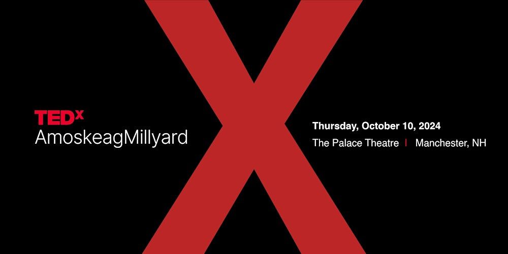 TEDxAmoskeagMillyard