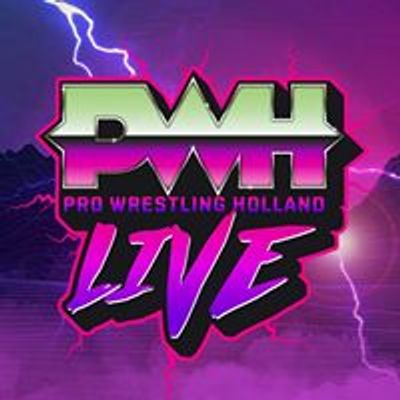 Pro Wrestling Holland (PWH)