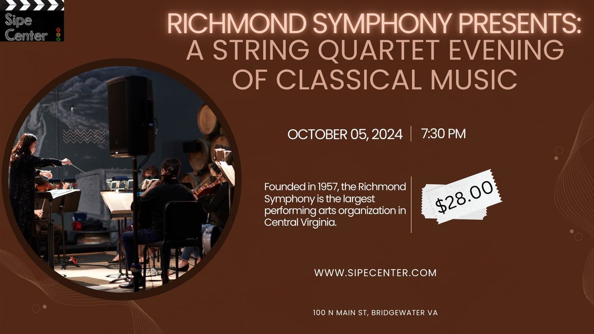 Richmond Symphony Presents: A String Quartet Evening of Classical Music